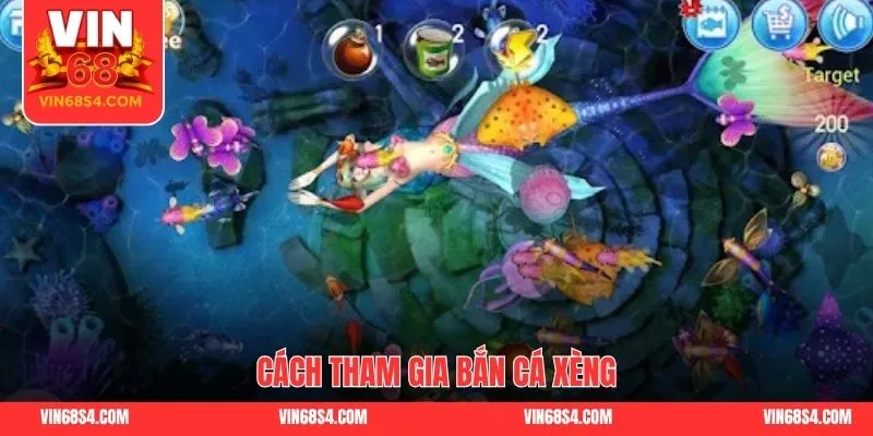 Cách chơi game bắn cá xèng