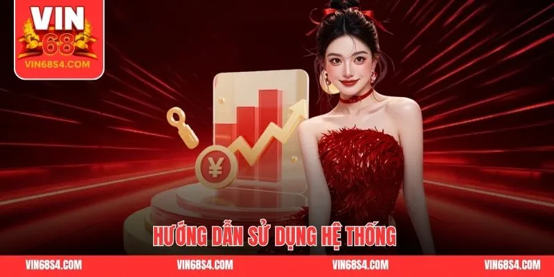 Hướng dẫn sử dụng hệ thống